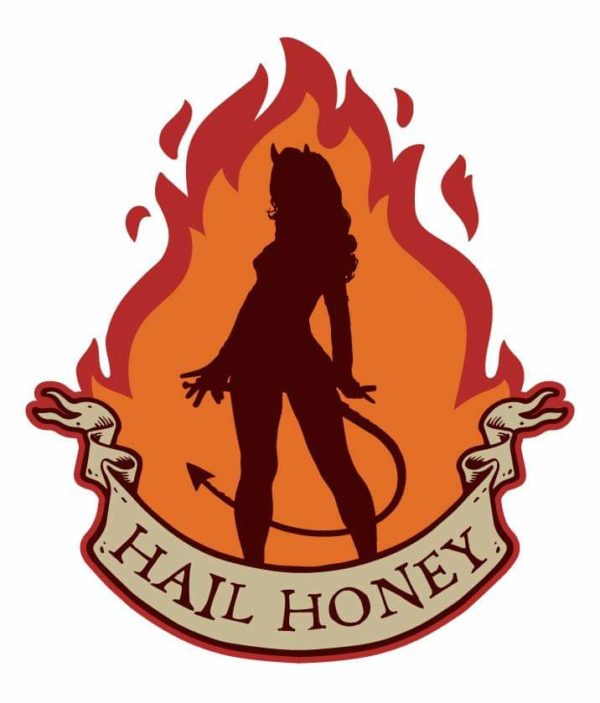 Hail Honey Fire Sticker